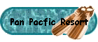 Pan Pacfic Resort