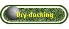 Dry-docking