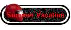 Summer Vacation