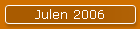 Julen 2006