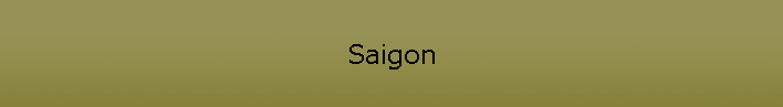 Saigon