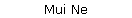 Mui Ne
